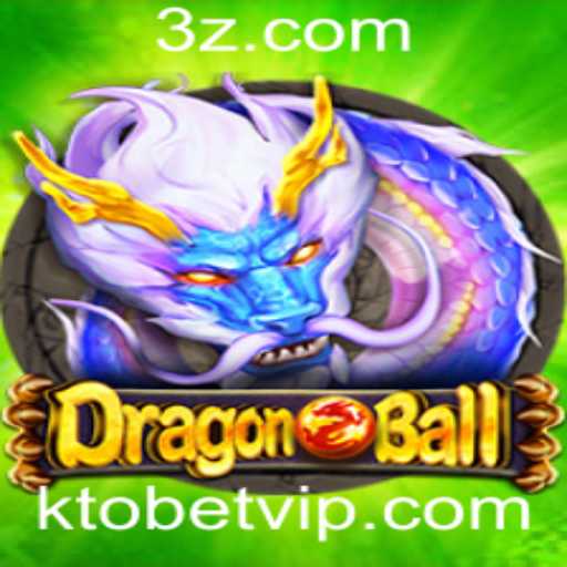 Descubra o Fascinante Mundo do Jogo DragonBall e a Plataforma ktobet