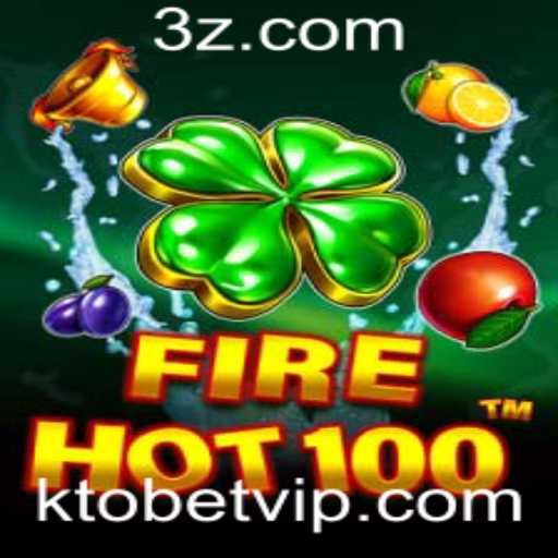 FireHot100: Um Mergulho no Jogo de Azar da KTobet